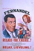 voir la fiche complète du film : Relaxe-toi chérie