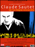 voir la fiche complète du film : Claude Sautet ou la magie invisible