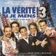 photo du film La vérité si je mens ! 3