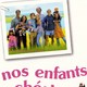 photo du film Nos enfants chéris