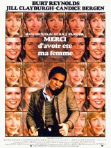 voir la fiche complète du film : Merci d avoir été ma femme