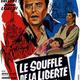 photo du film Le souffle de la liberté