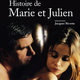 photo du film Histoire de Marie et Julien