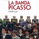 photo du film La banda Picasso