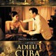 photo du film Adieu Cuba