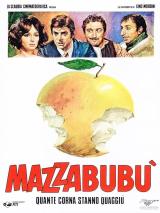 Mazzabubù... Quante Corna Stanno Quaggiù?