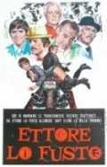 voir la fiche complète du film : Ettore lo fusto