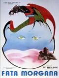 voir la fiche complète du film : Fata Morgana