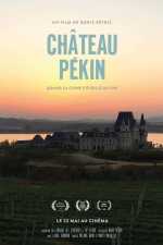 voir la fiche complète du film : Château Pékin