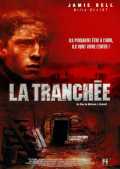 voir la fiche complète du film : La Tranchée