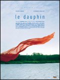 voir la fiche complète du film : Le Dauphin