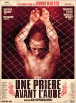 voir la fiche complète du film : Une prière avant l aube