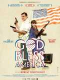 voir la fiche complète du film : God Bless America