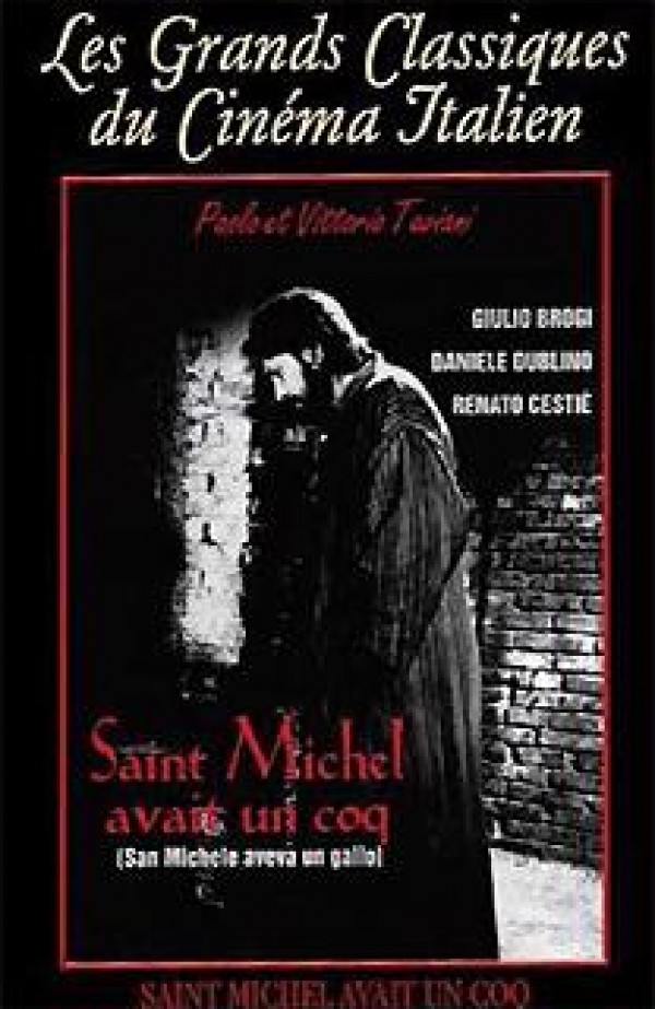 voir la fiche complète du film : Saint Michel avait un coq