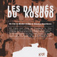 photo du film Les Damnés du Kosovo