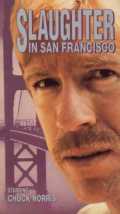 voir la fiche complète du film : Slaughter in San Francisco