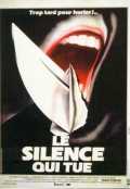 voir la fiche complète du film : Le silence qui tue