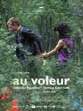 voir la fiche complète du film : Au voleur