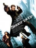 voir la fiche complète du film : Shoot Em Up
