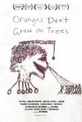 voir la fiche complète du film : Oranges Don t Grow on Trees