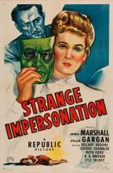 voir la fiche complète du film : Strange Impersonation