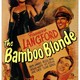 photo du film The Bamboo Blonde