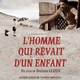 photo du film L'Homme qui rêvait d'un enfant