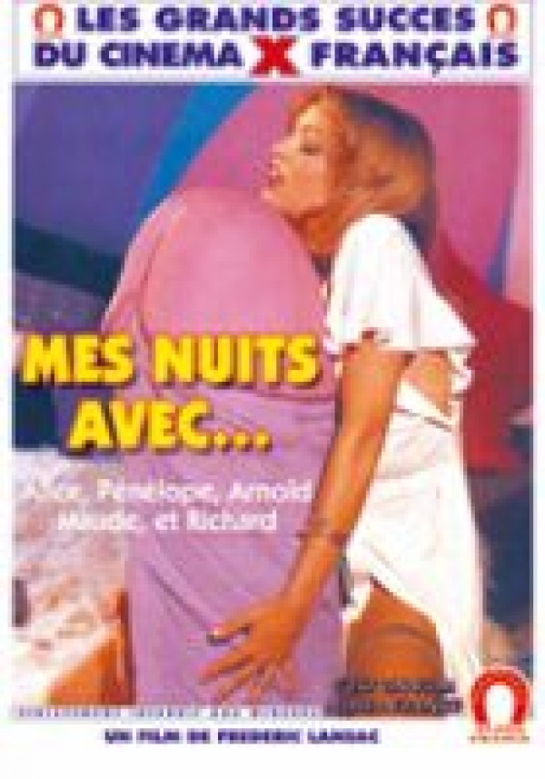 Mes nuits avec... Alice, Pénélope, Arnold, Maude et Richard