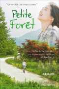 voir la fiche complète du film : Petite Forêt