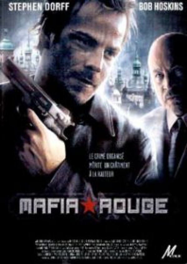 voir la fiche complète du film : Mafia rouge