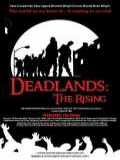 voir la fiche complète du film : Deadland : the rising