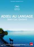 voir la fiche complète du film : Adieu au langage