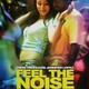 photo du film Feel the Noise