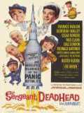voir la fiche complète du film : Sergeant Dead Head