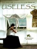 voir la fiche complète du film : Useless