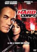 voir la fiche complète du film : The Hard Corps