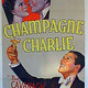 photo du film Champagne Charlie