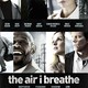 photo du film The Air I breathe