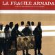photo du film La Fragile armada