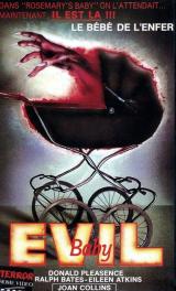 voir la fiche complète du film : Evil Baby