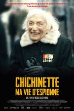 Chichinette, ma vie d espionne