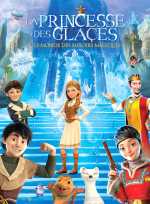voir la fiche complète du film : La Princesse des glaces, le monde des miroirs magiques