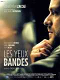 voir la fiche complète du film : Les Yeux bandés