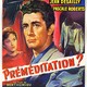 photo du film Préméditation