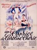 voir la fiche complète du film : Un Caprice de Caroline chérie