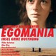 photo du film Egomania - Insel ohne Hoffnung