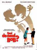 voir la fiche complète du film : Quoi de neuf, Bob ?