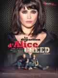voir la fiche complète du film : La Disparition d Alice Creed