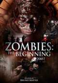 voir la fiche complète du film : Zombies : the beginning