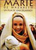 voir la fiche complète du film : Marie de Nazareth
